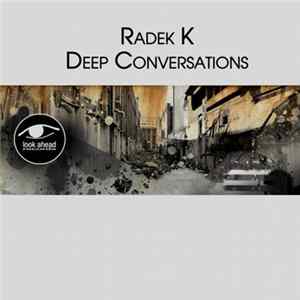 Radek K - Deep Conversations EP FLAC