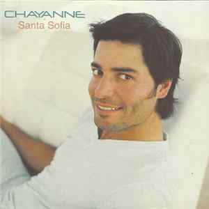 Chayanne - Santa Sofía FLAC