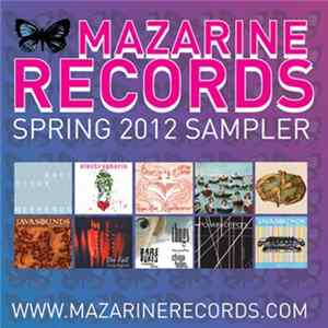 Various - Mazarine Records Spring 2012 Sampler FLAC
