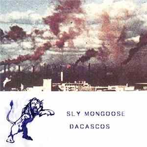 Sly Mongoose - Dacascos FLAC