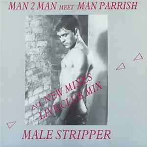 Man 2 Man Meet Man Parrish - Male Stripper FLAC