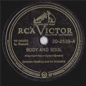 Coleman Hawkins And His Orchestra - Body And Soul / Fine Dinner FLAC