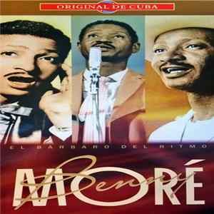 Benny Moré - El Bárbaro Del Ritmo (Original De Cuba) FLAC