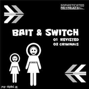 Bait & Switch - Revisted FLAC