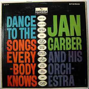 Jan Garber And His Orchestra - Dance To The Songs Everybody Knows FLAC