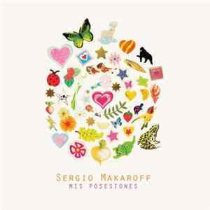 Sergio Makaroff - Mis posesiones FLAC