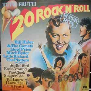 Various - Tutti Frutti - 20 Rock 'N' Roll Superhits FLAC