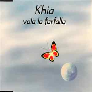 Khia - Vola La Farfalla FLAC