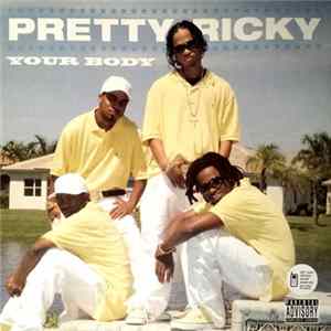 Pretty Ricky - Your Body FLAC