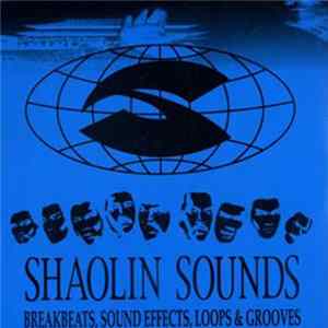 Various - Shaolin Sounds Vol. 4: Breakbeats, Sound Effects, Loops & Grooves FLAC