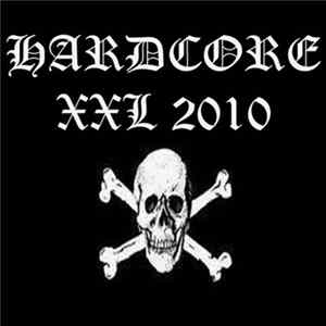 Various - Hardcore XXL 2010 FLAC