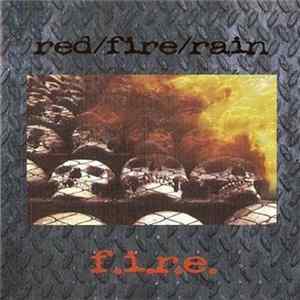 Red/Fire/Rain - f.i.r.e. FLAC