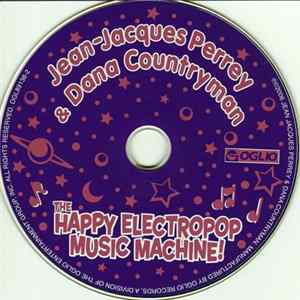 Jean-Jacques Perrey & Dana Countryman - The Happy Electropop Music Machine! FLAC