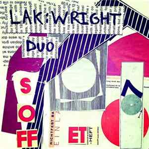 Lak/Wright Duo - Lak/Wright Duo + Jack Wright 2013 FLAC