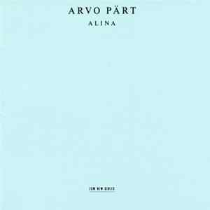 Arvo Pärt - Alina FLAC