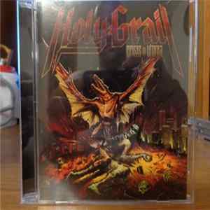 Holy Grail - Crisis In Utopia FLAC