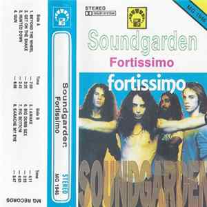 Soundgarden - Fortissimo FLAC