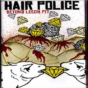 Hair Police - Beyond Leech Pit FLAC