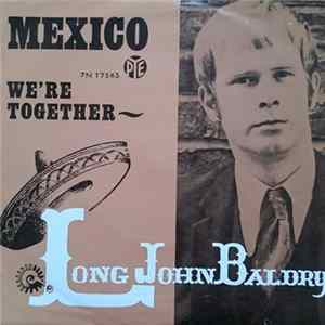 Long John Baldry - Mexico/ We're Together FLAC