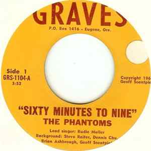 The Phantoms - Sixty Minutes To Nine / Hallucinogenic Odyssey FLAC