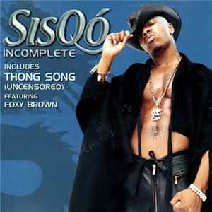 Sisqó - Incomplete FLAC