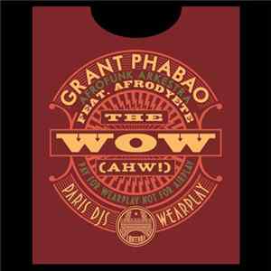 Grant Phabao & Afrodyete - The Wow! (Ahw!) FLAC