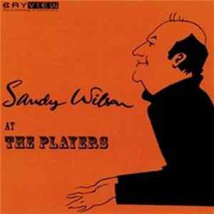 Sandy Wilson - Thanks The Ladies FLAC