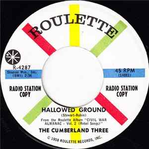 The Cumberland Three - Hallowed Ground / So Long (It's Been Good To Know You) FLAC