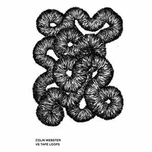 Colin Webster - vs Tape Loops FLAC