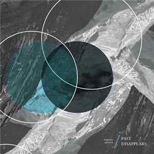 Various - Past Disappears (Free X​-Mmas Compilation) FLAC