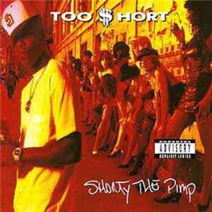 Too Short - Shorty The Pimp FLAC