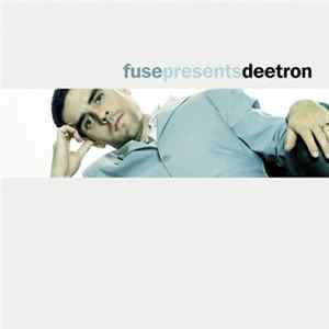 Deetron - Fuse Presents Deetron FLAC