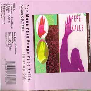 Pepe Kalle - Pon Moun Paka Bouge FLAC