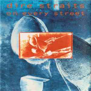 Dire Straits - On Every Street FLAC