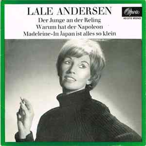 Lale Andersen - Der Junge An Der Reling / Warum Hat Der Napoleon / Madeleine / In Japan Ist Alles So Klein FLAC