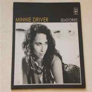 Minnie Driver - Seastories FLAC