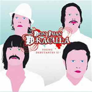 Don Juan Dracula - Young Debutantes II FLAC