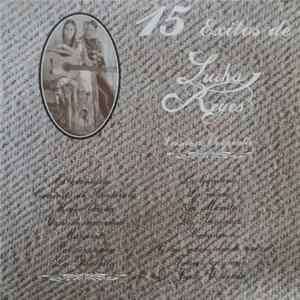 Lucha Reyes - 15 Exitos De Lucha Reyes FLAC