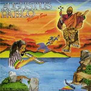 Augustus Pablo - Rising Sun FLAC