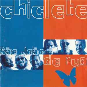 Chiclete Com Banana - São João De Rua FLAC