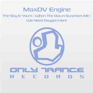 MaxDv Engine - The Sky Is Yours EP FLAC