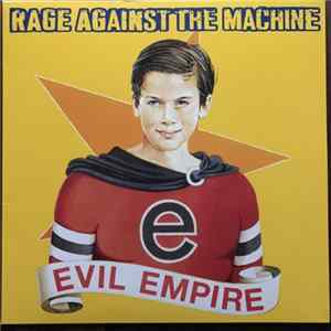 Rage Against The Machine - Evil Empire FLAC