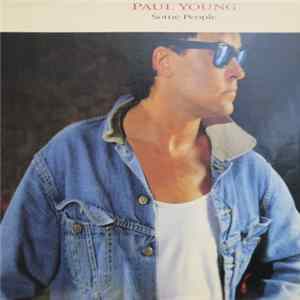 Paul Young - Some People FLAC