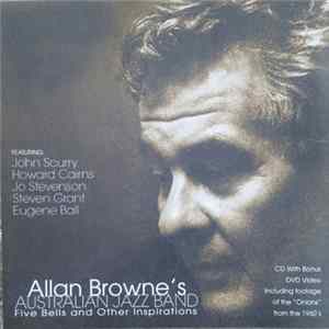Allan Browne's Australian Jazz Band - Five Bells And Other Inspirations (Jazz Inspired By The Poetry Of Kenneth Slessor) FLAC