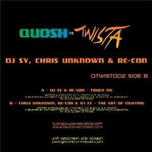 DJ Sy, Chris Unknown & Re-Con - Touch Me / The Art Of Fighting FLAC