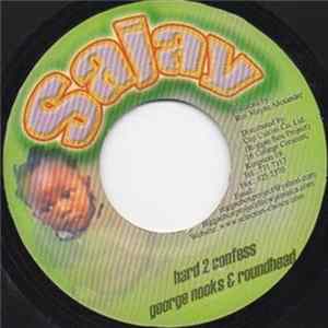 George Nooks, Round Head - Confess / Hard 2 Confess FLAC