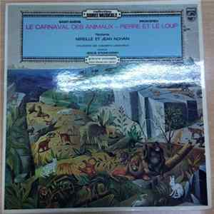 Camille Saint-Saëns, Serge Prokofiev, Mireille , Jean Nohain, Orchestre Des Concerts Lamoureux, Jésus Etcheverry - Le Carnaval Des Animaux - Pierre Et Le Loup FLAC