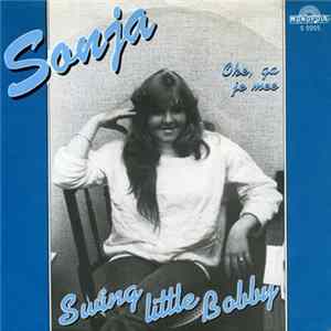 Sonja - Swing Little Bobby / Oke, Ga Je Mee FLAC