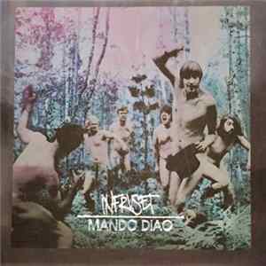 Mando Diao - Infruset FLAC