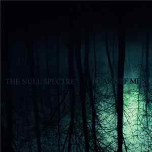 The Null Spectre - Fears Of Men FLAC